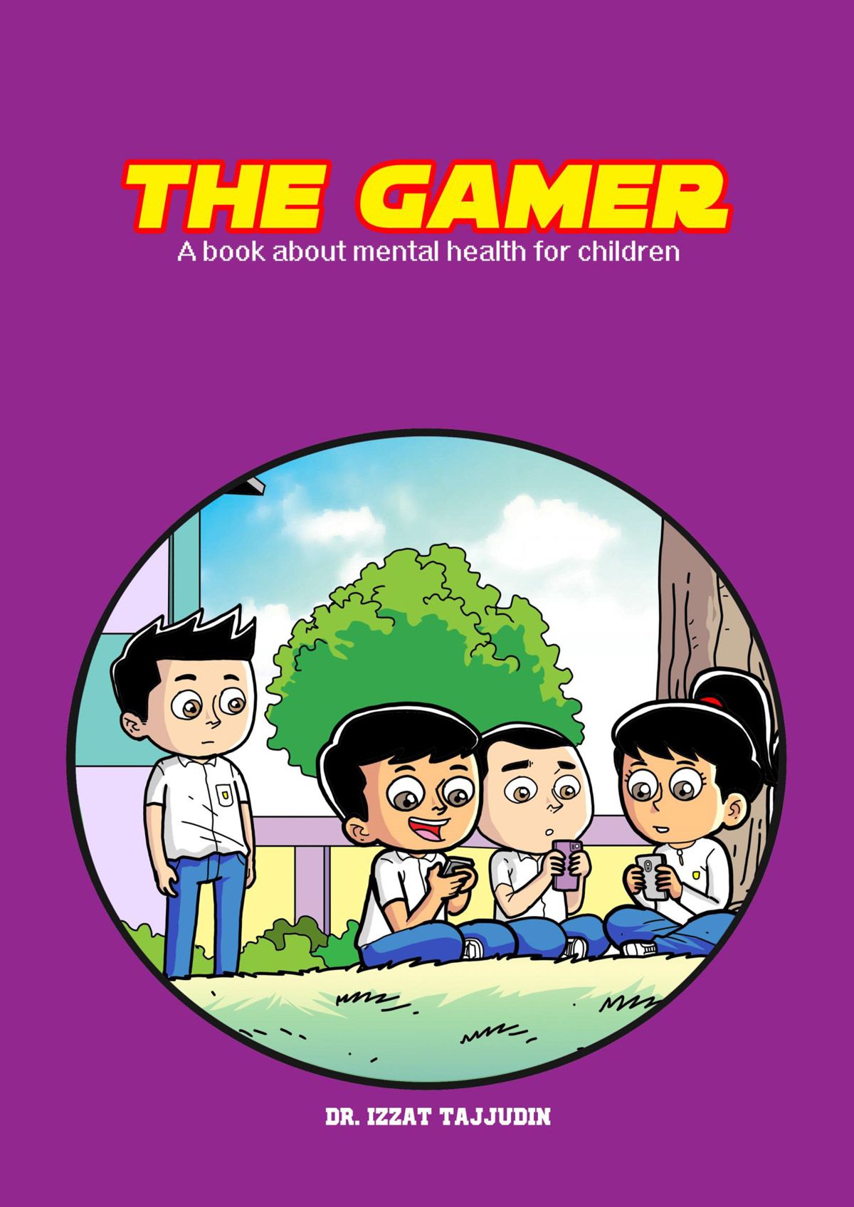 The Gamer - A Book About Mental Health for Children