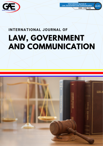 International Journal of Law, Government and Communication (IJLGC)